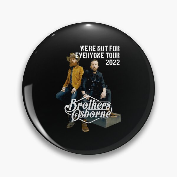 Item preview, Brothers Osborne We Re Not For Everyone Tour 2022 designed and sold by VELORASKYart.