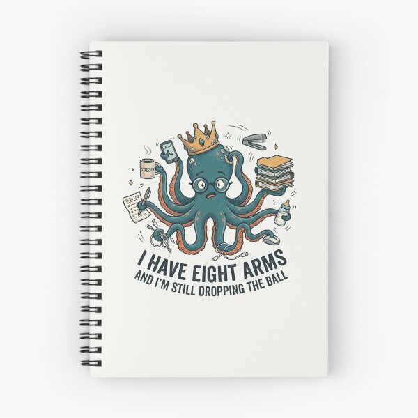 Item preview, I Have Eight Arms and Im Still Dropping the Ball Relatable Octopus Meme designed and sold by MagicArtzz.