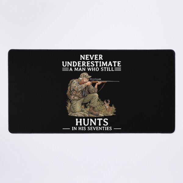 Item preview, Never Underestimate an Old Man Who Still Hunts in His Seventies designed and sold by LounisArt.