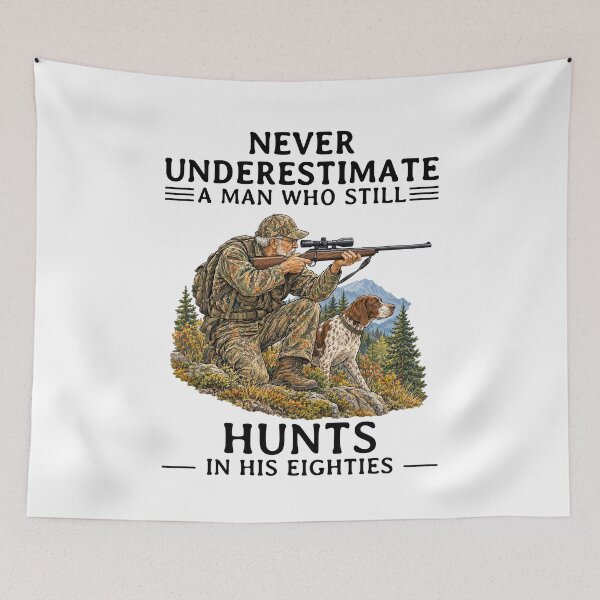 Item preview, Never Underestimate an Old Man Who Still Hunts in His Eighties designed and sold by LounisArt.
