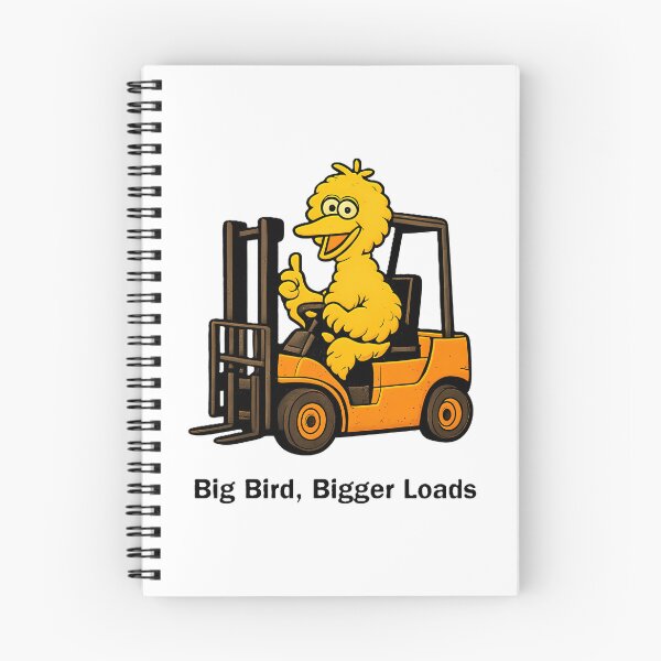 Item preview, Big Bird Bigger Loads designed and sold by PALMTREEfwi.