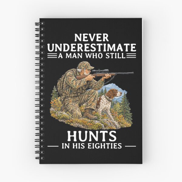Item preview, Never Underestimate an Old Man Who Still Hunts in His Eighties designed and sold by LounisArt.