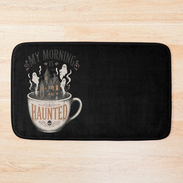 Item preview, My Morning Is Haunted – Haunted House Coffee Halloween designed and sold by CalmDownZone ⭐️⭐️⭐️⭐️⭐️.