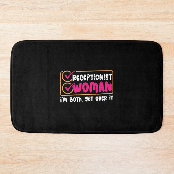 Item preview, Receptionist Woman I'm Both Get Over It Funny designed and sold by urbanywjscaggs.