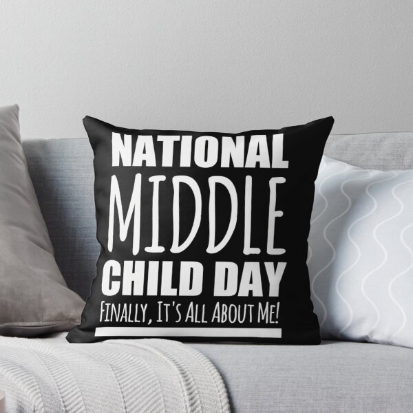 Item preview, National Middle Child Day designed and sold by SilverlakeLove.