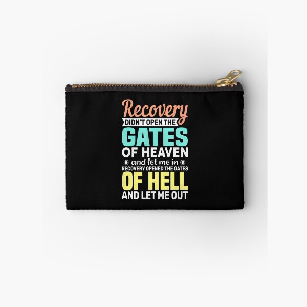 Item preview, Recovery Gates Heaven Hell Quote Slogan designed and sold by banezhobeers.