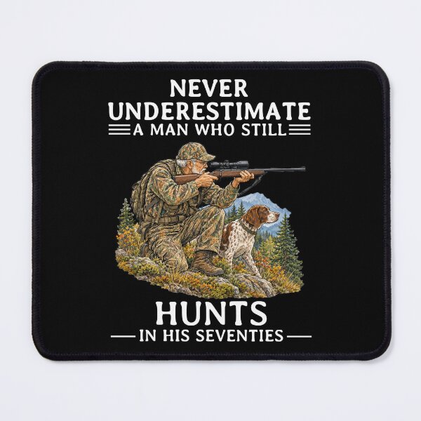Item preview, Never Underestimate an Old Man Who Still Hunts in His Seventies designed and sold by LounisArt.