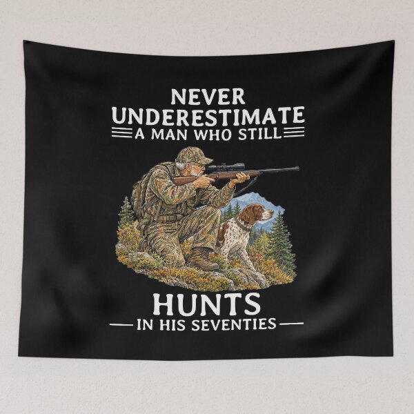Item preview, Never Underestimate an Old Man Who Still Hunts in His Seventies designed and sold by LounisArt.