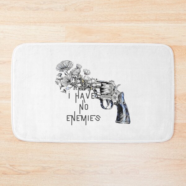 Item preview, I Have No Enemies designed and sold by BatshopAlex.