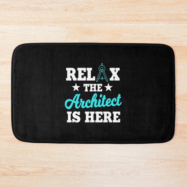 Item preview, Relax The Architect Is Here Funny Design designed and sold by ballyyksjod.