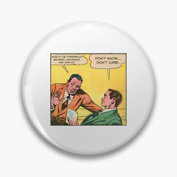 Item preview, Difference Between Ignorance And Apathy - Office Humor designed and sold by PALMTREEfwi.
