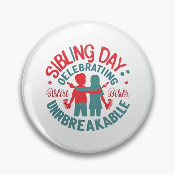 Item preview, National Sibling Day designed and sold by SilverlakeLove.
