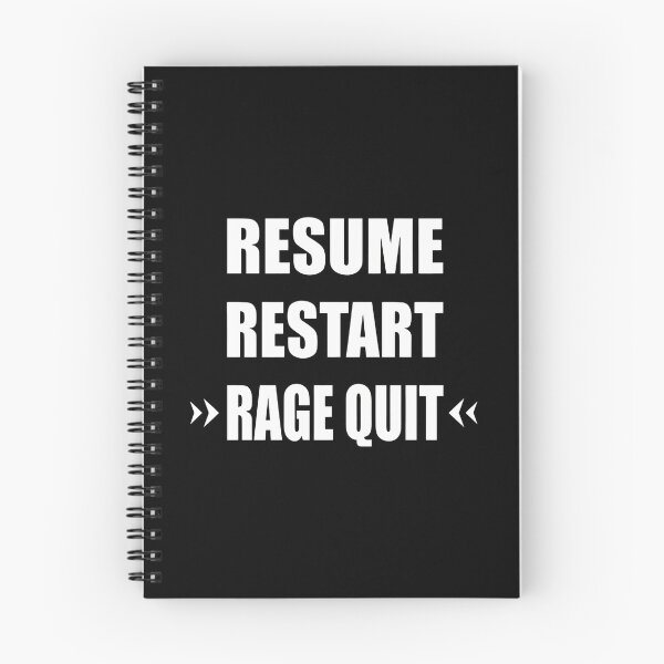 Item preview, Resume Restart Rage Quit Funny Gaming Text Graphic designed and sold by dohmanscelko.