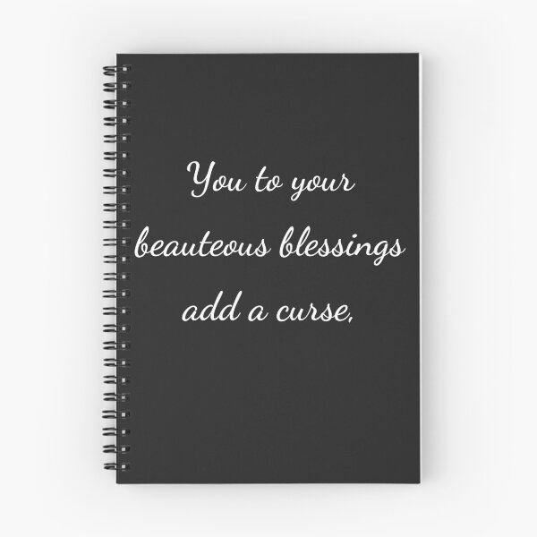 Item preview, “You to your beauteous blessings add a curse,” - handwriting white designed and sold by ariksworld.