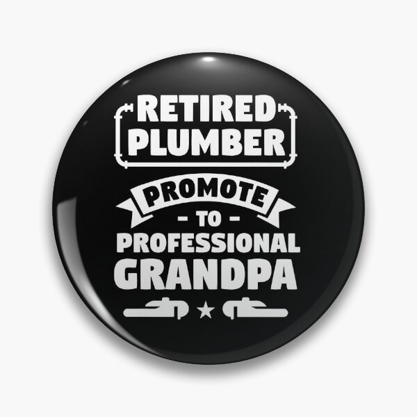 Item preview, Retired Plumber Promote To Professional Grandpa Gift designed and sold by ballyyksjod.