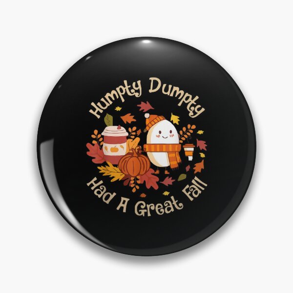 Item preview, Humpty Dumpty Had A Great Fall designed and sold by mahdilahlo.