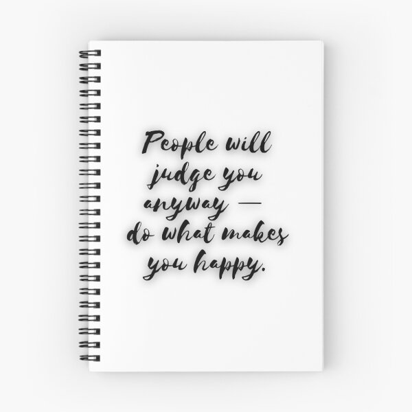 Item preview, People Will Judge You Anyway  Do What Makes You Happy. designed and sold by SilverlakeLove.