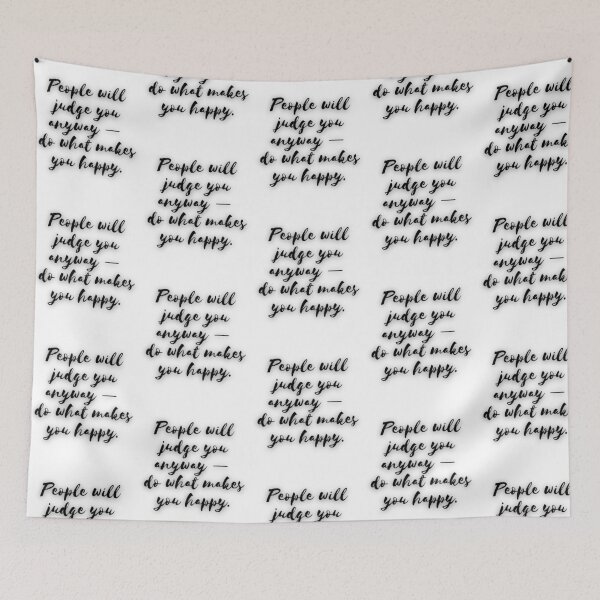 Item preview, People Will Judge You Anyway  Do What Makes You Happy. designed and sold by SilverlakeLove.