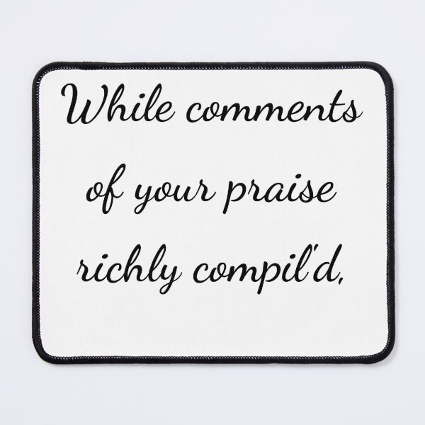 Item preview, “While comments of your praise richly compil'd,” - handwriting black designed and sold by ariksworld.