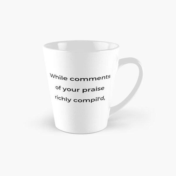 Item preview, “While comments of your praise richly compil'd,” - print black designed and sold by ariksworld.