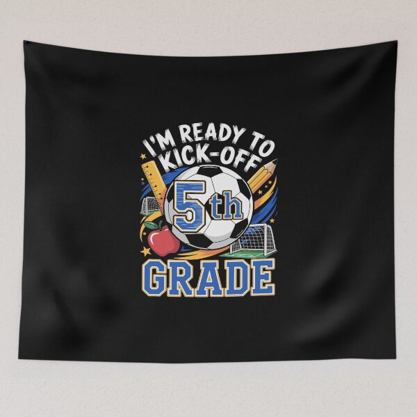 Item preview, I’M READY TO KICK‑OFF 5th GRADE  designed and sold by jkrphoto.