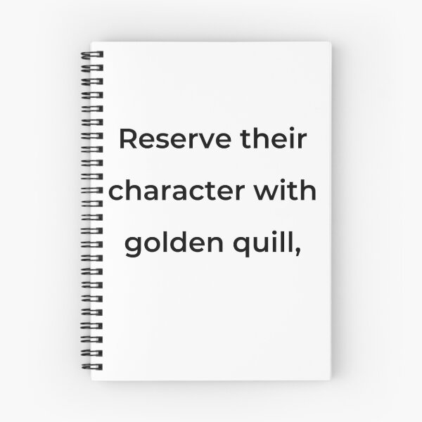 Item preview, “Reserve their character with golden quill,” - print black designed and sold by ariksworld.