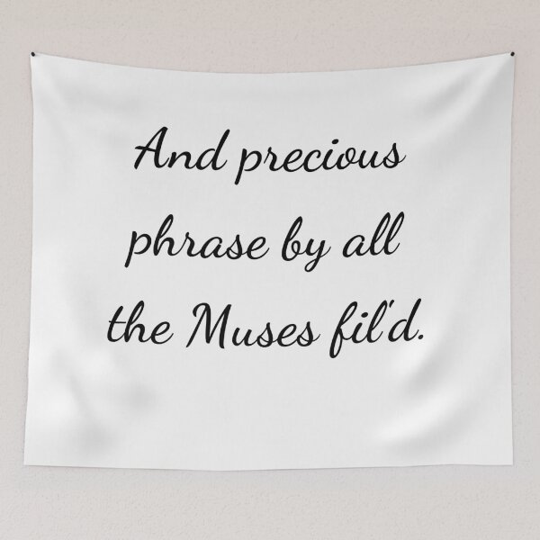 Item preview, “And precious phrase by all the Muses fil'd.” - handwriting black designed and sold by ariksworld.