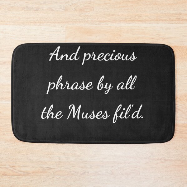 Item preview, “And precious phrase by all the Muses fil'd.” - handwriting white designed and sold by ariksworld.