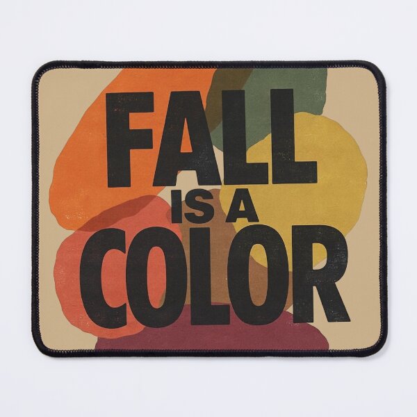 Item preview, Fall Is A Color Abstract Autumn Art designed and sold by WikaKowalczyk.