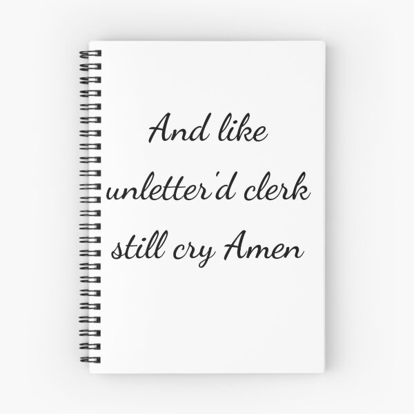 Item preview, “And like unletter'd clerk still cry Amen” - handwriting black designed and sold by ariksworld.