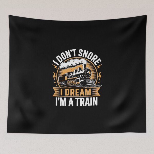 Item preview, I Don’t Snore – I Dream I’m a Train   designed and sold by jkrphoto.