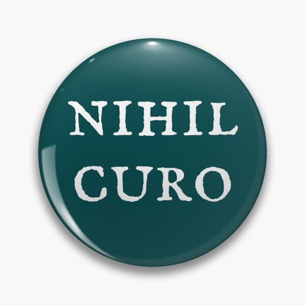 Item preview, nihil curo (I don't care) Latin designed and sold by bravoalpha.