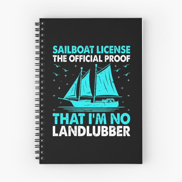 Item preview, Sailboat License Official Proof No Landlubber Funny designed and sold by jessgafowlie.