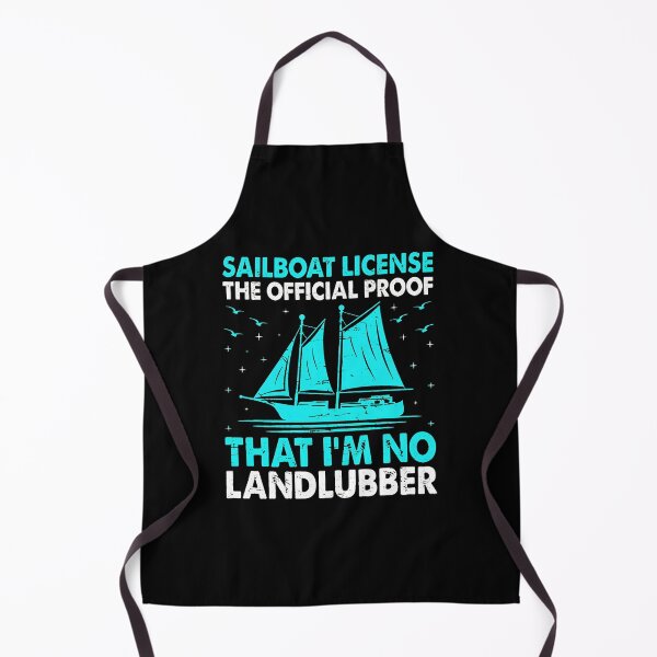 Item preview, Sailboat License Official Proof No Landlubber Funny designed and sold by jessgafowlie.