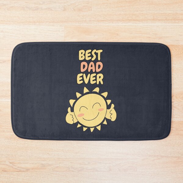 Item preview, BEST DAD EVER Cute Sun designed and sold by HugSomeNettles.