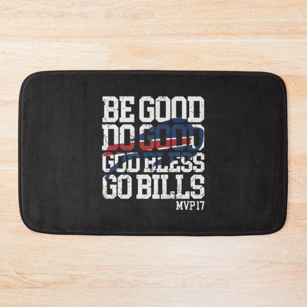Item preview, Be Good Do Good God Bless - Buffalo Football Fan Game Day Motivation & Spirit Design | Best Gift designed and sold by Yogesh Kapoor.