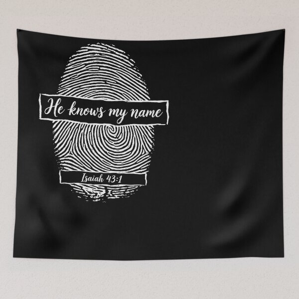 Item preview, He Knows My Name Isaiah 43 designed and sold by Parallel Label .