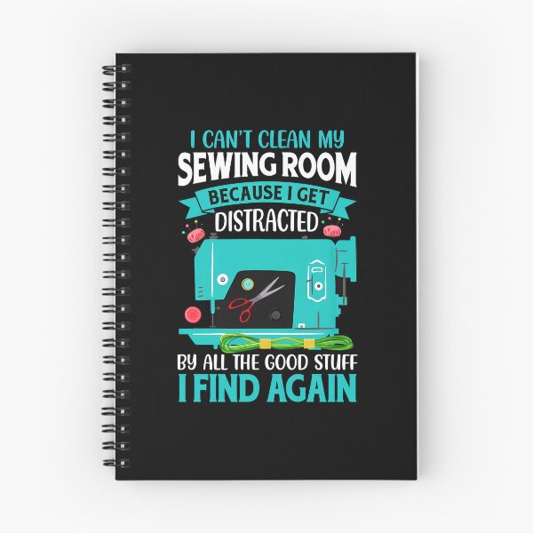 Item preview, Sewing Room Distraction Hobbyist Crafting Quote Design designed and sold by shrumrubelich.