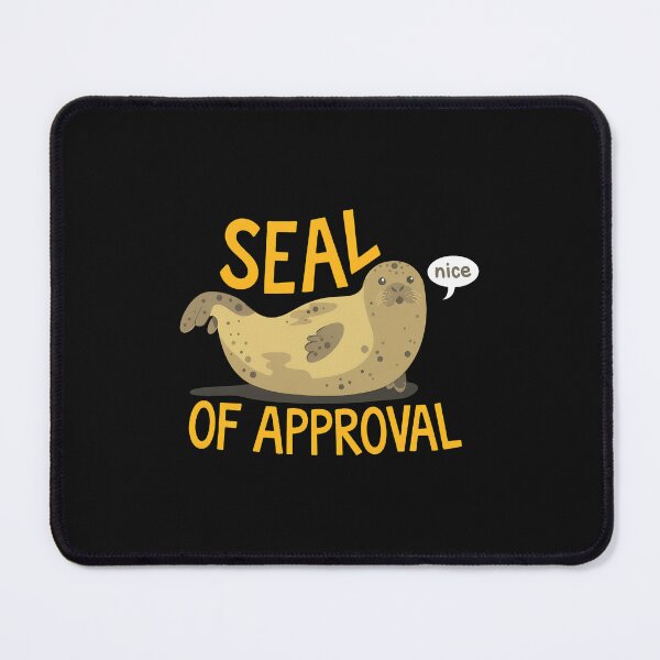 Item preview, Approval Seal Funny Pun Animal Lover  designed and sold by JASOARMAN.