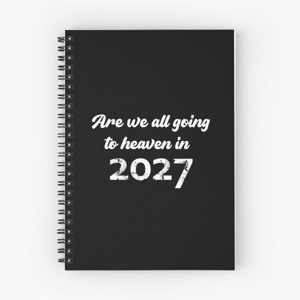 Item preview, Are we all going to heaven in 2027 tee shirt designed and sold by KALEIDOSCOPE UK.