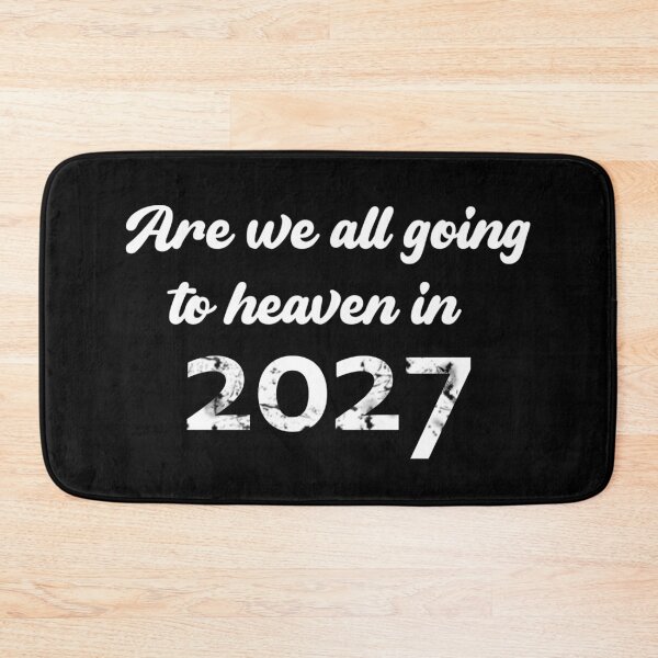Item preview, Are we all going to heaven in 2027 tee shirt designed and sold by KALEIDOSCOPE UK.