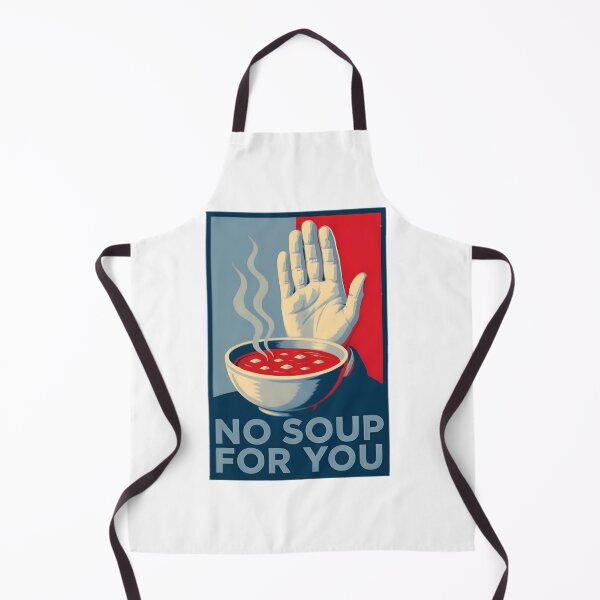 Item preview, No Soup For You Iconic 90S Sitcom Quote Funny Comedy Fan Gift | Best Gift designed and sold by ThusharaSuseen.
