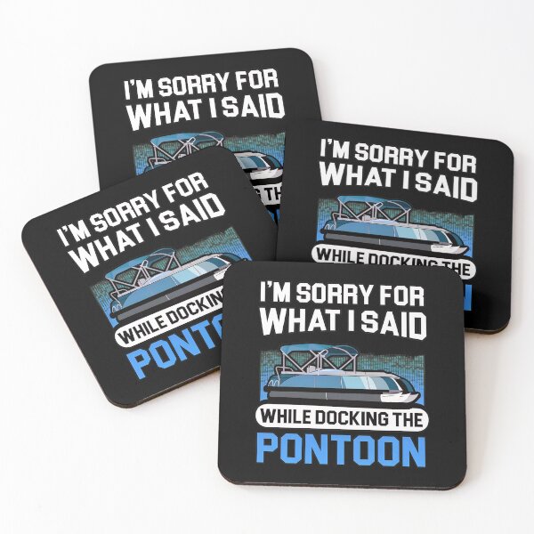Item preview, Sorry While Docking The Pontoon Funny Boating Humor designed and sold by jessgafowlie.