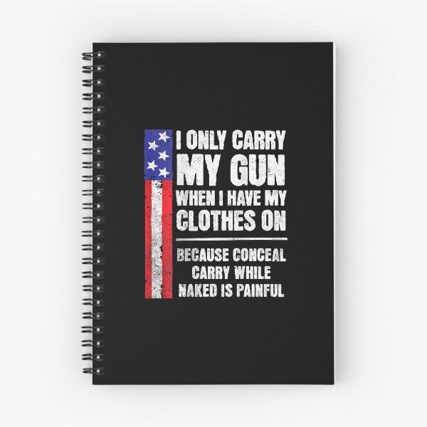 Item preview, I Only Carry My Gun When I Have My Clothes On designed and sold by nryum.