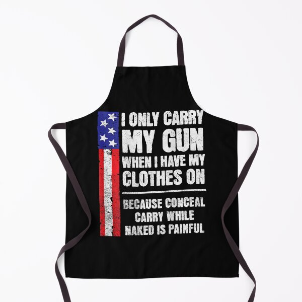 Item preview, I Only Carry My Gun When I Have My Clothes On designed and sold by nryum.