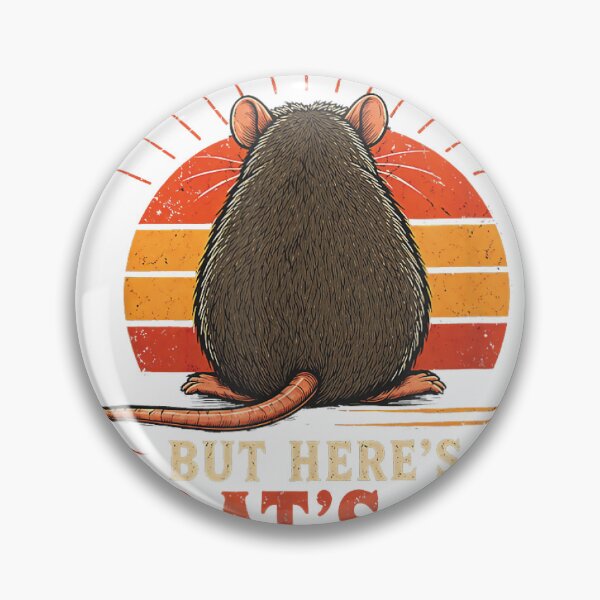 Item preview, Rat Meme Funny Sarcastic Raccoon-Style Rodent Quote designed and sold by otaku.edwardj.