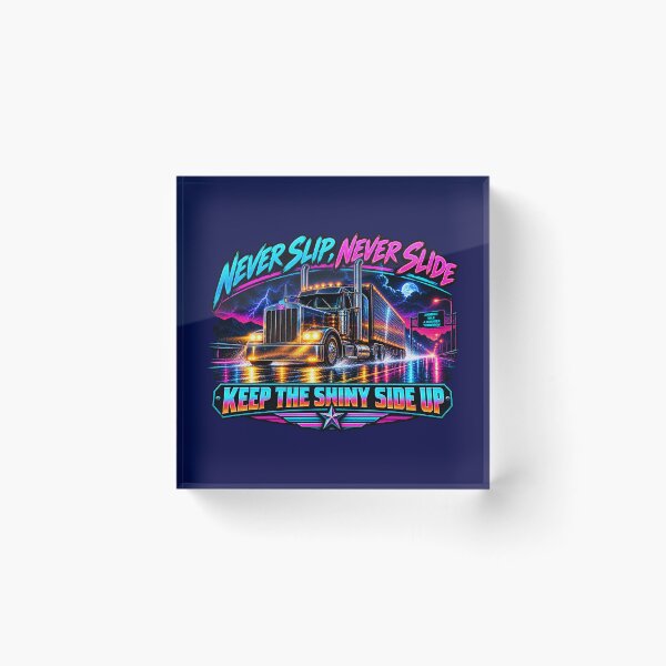 Item preview, Never Slip, Never Slide - Synthwave Trucker Art - Keep The Shiny Side Up designed and sold by NomadForge.