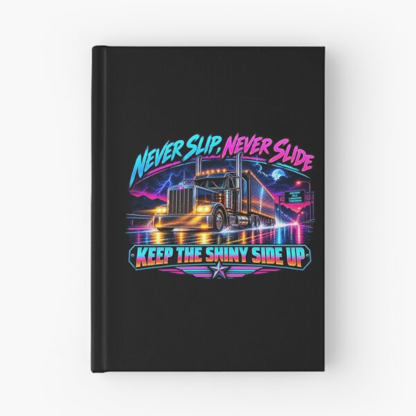 Item preview, Never Slip, Never Slide - Synthwave Trucker Art - Keep The Shiny Side Up designed and sold by NomadForge.