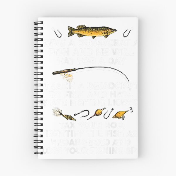 Item preview, Fishing Conservative Political Humor Graphic Quote designed and sold by otaku.edwardj.