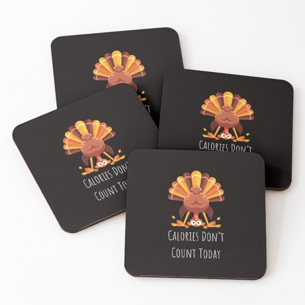 Item preview, Calories Don't Count Today Upside Down Turkey Thanksgiving Graphic designed and sold by RickTShop.
